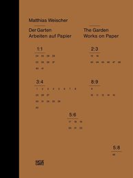 Matthias Weischer The Garden / Der Garten: Works on Paper / Arbeiten auf Papier