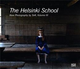The Helsinki School: Young Photography Bu Taik