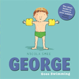 George Goes Swimming (George Toddler Books)