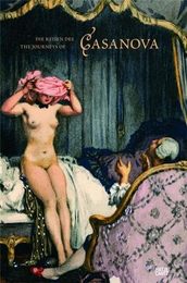 The Journeys of Casanova / Die Reisen des Casanova