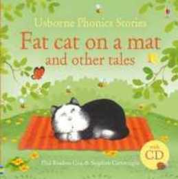 Fat cat on a mat and other tales + CD (Phonics Story Collections)