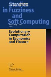 Evolutionary Computation in Economics and Finance (Studies in Fuzziness and Soft Computing 100)