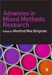 Advances in Mixed Methods Research: Theories and Applications