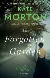 The Forgotten Garden: A Novel