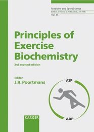Principles of Exercise Biochemistry (Medicine & Sport Science)