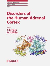 Disorders of the Human Adrenal Cortex (Endocrine Development)