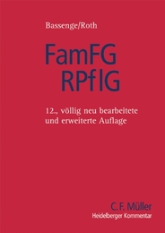FamFG/RPflG: Gesetz ueber das Verfahren in Familiensachen und in den Angelegenheiten der freiwilligen Gerichtsbarkeit. Rechtspflegergesetz. Kommentar