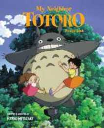 My Neighbor Totoro Picture Book: New Edition (My Neighbor Totoro Picture Book (New Edition))