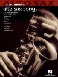 The Big Book of Alto Sax Songs (Big Book (Hal Leonard))