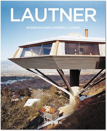Lautner: 1911-1994 Disappearing Space (Basic Art Series)