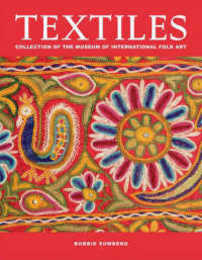 Textiles: Collection of the Museum of International Folk Art