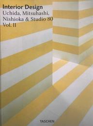 Interior Design: Uchida Mitsuhashi Nishioka & Studio 80 (Architecture and Design  Vol 2)