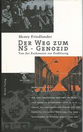 Der Weg zum NS- Genozid. Von der Euthanasie zur Endloesung