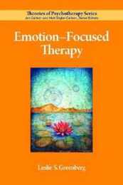 Emotion-Focused Therapy (Theories of Psychotherapy)