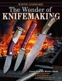 The Wonder of Knifemaking