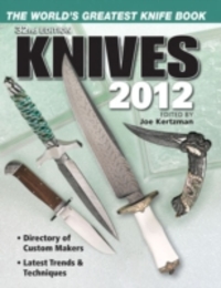 Knives 2012: The World's Greatest Knife Book
