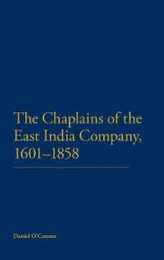 The Chaplains of the East India Company 1601-1858
