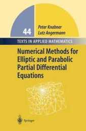 Numerical Methods for Elliptic and Parabolic Partial Differential Equations (Texts in Applied Mathematics 44)