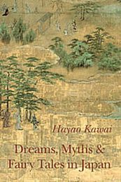 Dreams Myths and Fairy Tales in Japan