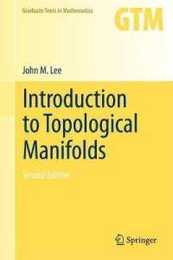 Introduction to Topological Manifolds (Graduate Texts in Mathematics 202)
