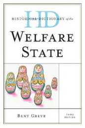 Historical Dictionary of the Welfare State (Historical Dictionaries of Religions Philosophies and Movements)