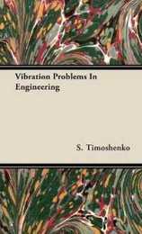 Vibration Problems in Engineering