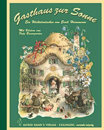 Gasthaus zur Sonne. Ein Wichtelmaerchen