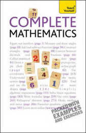 Complete Mathematics: Teach Yourself (Ty Maths)