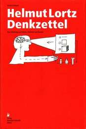 Helmut Lortz. Denkzettel. Eine Anleitung zum Sehen Zeichnen und Denken