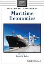 The Blackwell Companion to Maritime Economics (Blackwell Companions to Contemporary Economics)