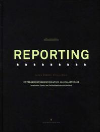 Reporting: Unternehmenskommunikation als Imagetraeger