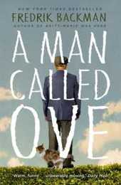 A Man Called Ove: The global bestselling phenomenon