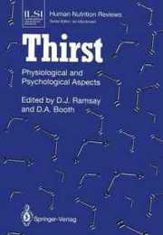 Thirst: Physiological and Psychological Aspects (ILSI Human Nutrition Reviews)