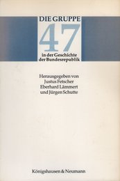 Die Gruppe 47 in der Geschichte der Bundesrepublik