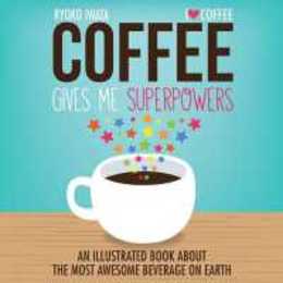 COFFEE GIVES ME SUPR