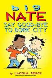 BIG NATE GBYE DORK