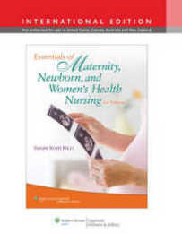Essentials of Maternity Newborn and Women's Health Nursing