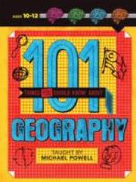 101 Things You Should Know About Geography