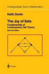 The Joy of Sets: Fundamentals of Contemporary Set Theory (Undergraduate Texts in Mathematics)
