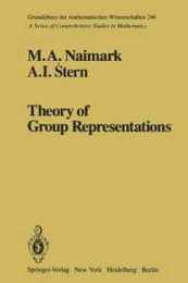 Theory of Group Representations (Grundlehren der mathematischen Wissenschaften)