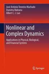 Nonlinear and Complex Dynamics: Applications in Physical Biological and Financial Systems