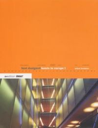 Best Designed Hotels in Europe I: Urban Locations