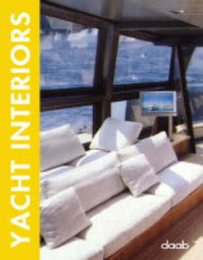 Yacht Interiors (Design Book S.)