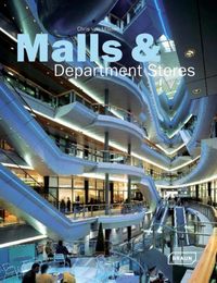 Malls & Department Stores (Architecture in Focus)