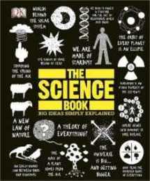 The Science Book: Big Ideas Simply Explained (DK Big Ideas)