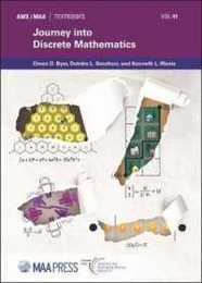 Journey into Discrete Mathematics (Maa Textbooks)