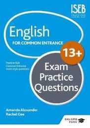 English for Common Entrance at 13+ Exam Practice Questions (for the June 2022 exams)
