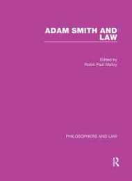 Adam Smith and Law (Philosophers and Law)