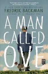 A Man Called Ove: A Novel