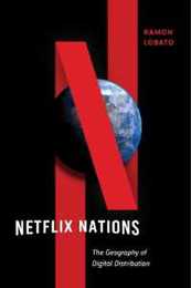 Netflix Nations (Critical Cultural Communication)